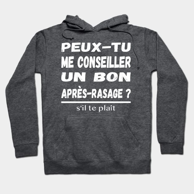 Beard Aftershave - funny for men / Un bon après-rasage - white text Hoodie by Babush-kat